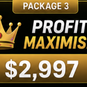 👑 PACKAGE 3: PROFIT MAXIMIZER